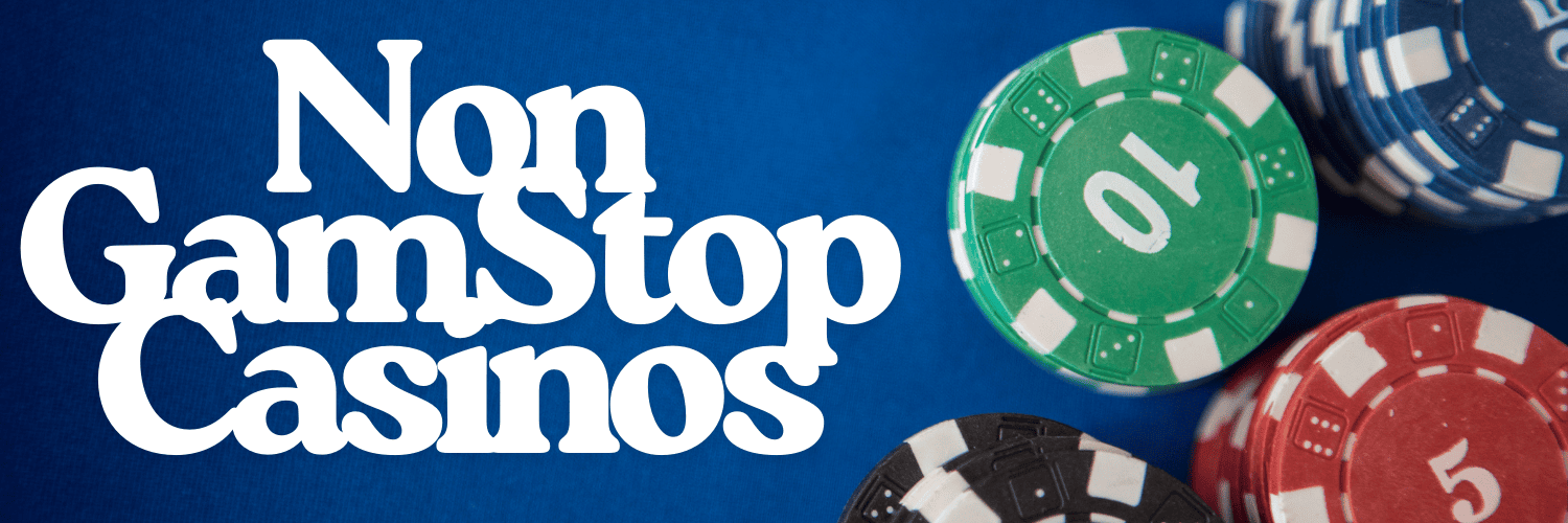 Exploring Non-GamStop Gambling Sites Your Ultimate Guide